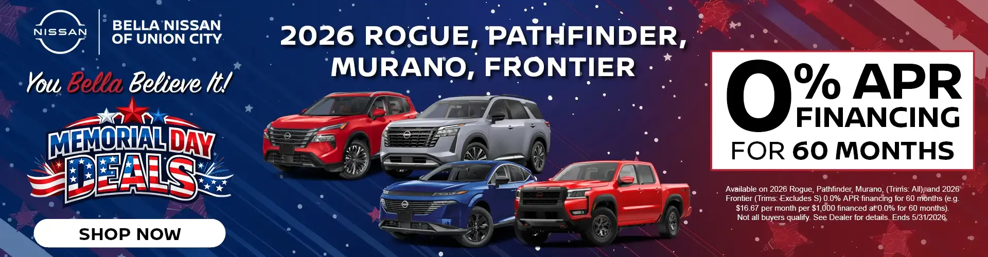 2026 Nissan Rogue Pathfinder Murano Frontier zero percent financing for 60 months at Bella Nissan of Union City